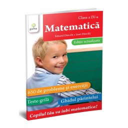 Matematica • clasa a IV-a. Editie actualizata