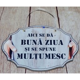 Tablou Aici Se Da Buna Ziua