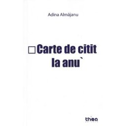 Carte de citit la anu - Adina Almajanu