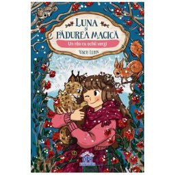 Luna si padurea magica. Un ras cu ochii verzi Vol.5 - Usch Luhn