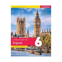 Limba engleza. Limba moderna 1 - Clasa 6 - Manual - Emma Heyderman, Fiona Mauchline, Ana-Magdalena Iordachescu, Mariana Stoenescu