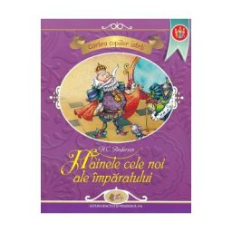 Hainele cele noi ale imparatului - H.C. Andersen