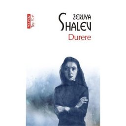 Durere - Zeruya Shalev