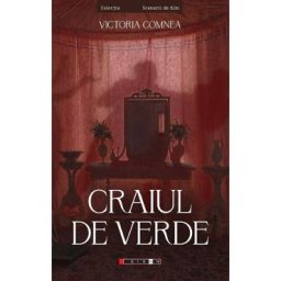 Craiul de verde - Victoria Comnea