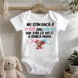 Body personalizat cu mesajul-Nu stim daca e fetita sau baietel, dar stim ca vei fi o bunica model.
