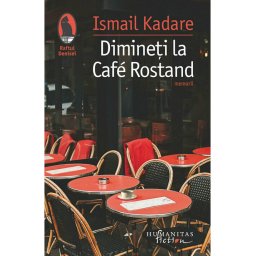 Dimineti la Cafe Rostand