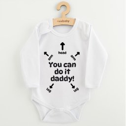 Baby bodysuit with print New Baby You can do it daddy!