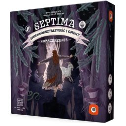 Jocul Septima: Schimbarea formei și semnele prevestitoare