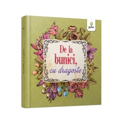 De la bunici cu dragoste