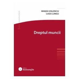 Dreptul muncii - Magda Volonciu, Luiza Lungu