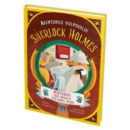 Aventurile vulpoiului Sherlock Holmes Vol.3: Misterul din insula Stejarul Rosu - Cristina Marsi