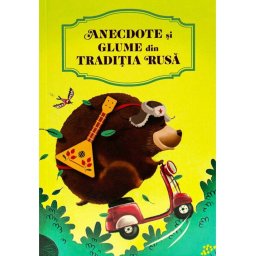 Anecdote si glume din traditia Rusa