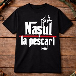 Tricou personalizat - Nasul la pescari