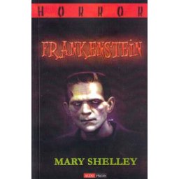 Frankenstein - Mary Shelley