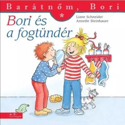 Bori și zâna măseluțelor – Prietena mea, Bori - în limba maghiară