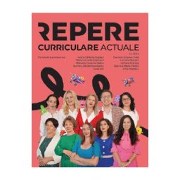 Repere curriculare actuale Nr.2 din 2025