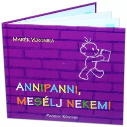 Marék Veronika: Annipanni povestește-mi!