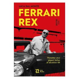 Ferrari Rex - Luca Dal Monte