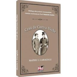Craii de Curtea-Veche - Mateiu I. Caragiale