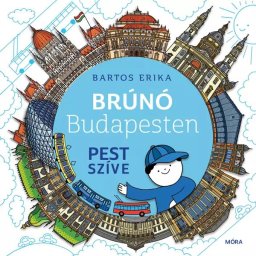 Inima Pestei – Bruno la Budapesta 3. - în limba maghiară