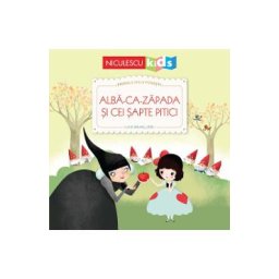 Alba ca zapada si cei sapte pitici. Primele mele povesti - Fratii Grimm, Lucie Brunelliere