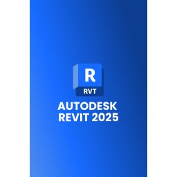 Autodesk Revit 2025 (1 - 3 ani) (Windows/MacOS)