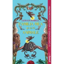 Familia mea si alte animale - Gerald Durrell