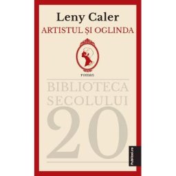 Artistul si oglinda - Leny Caler