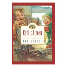 Esti al meu - Max Lucado
