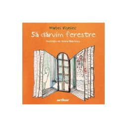 Sa daruim ferestre - Matei Visniec