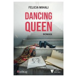 Dancing Queen - Felicia Mihali