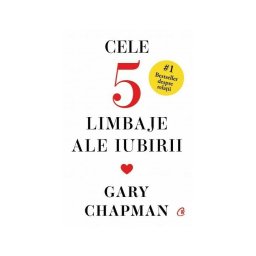 Cele cinci limbaje ale iubirii. Editie de colectie