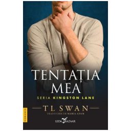 Tentatia mea. Seria Kingston Lane Vol.1 - T.L. Swan