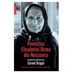 Povestea Elisabetei Rizea din Nucsoara