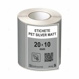 Rola etichete autoadezive PET Silver Matt, 20x10 mm, adeziv strong, 2000 etichete rola