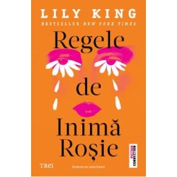 Regele de Inima Rosie - Lily King