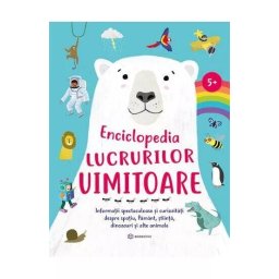 Enciclopedia lucrurilor uimitoare