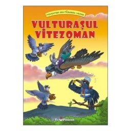 Vulturasul vitezoman (Povestiri din padurea verde) - Claudia Cojocaru