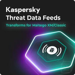 Kaspersky Threat Data Feeds - Transforms for Maltego XMClassic 1 an Base