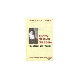 Sfantul Nectarie din Egina , facatorul de minuni