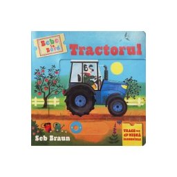 Tractorul. Bebe la bord