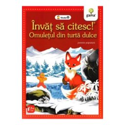Invat sa citesc! Omuletul de turta dulce