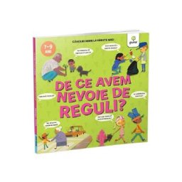 De ce avem nevoie de reguli? Ganduri mari la varste mici - Nancy Dickmann