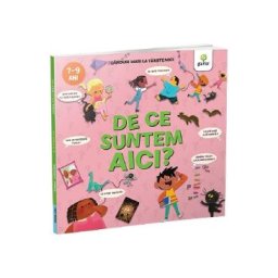 De ce suntem aici? Ganduri mari la varste mici - Nancy Dickmann