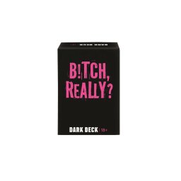 Joc de carti Dark Deck B!tch, Really? pentru petreceri adulte 18+