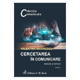 Cercetarea in comunicare. Metode si tehnici Ed.2 - Valentina Marinescu