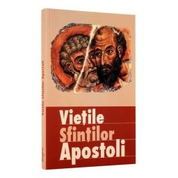 Vietile Sfintilor Apostoli