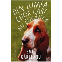 Din lumea celor care nu cuvanta - Emil Garleanu