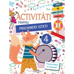 Carte cu activitati pentru copii 5+ - Prichindei isteti 4, Girasol