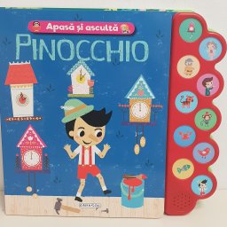 Carte sonora pentru copii Apasa si asculta povestea - Pinocchio
